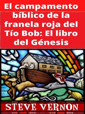 cover image of El campamento bíblico de la franela roja del Tío Bob